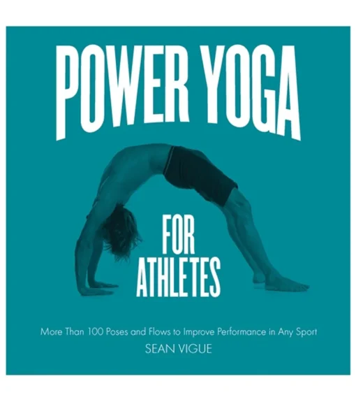 Quarto Books Power Yoga for Athletes