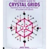 Quarto Books The Ultimate Guide to Crystal Grids